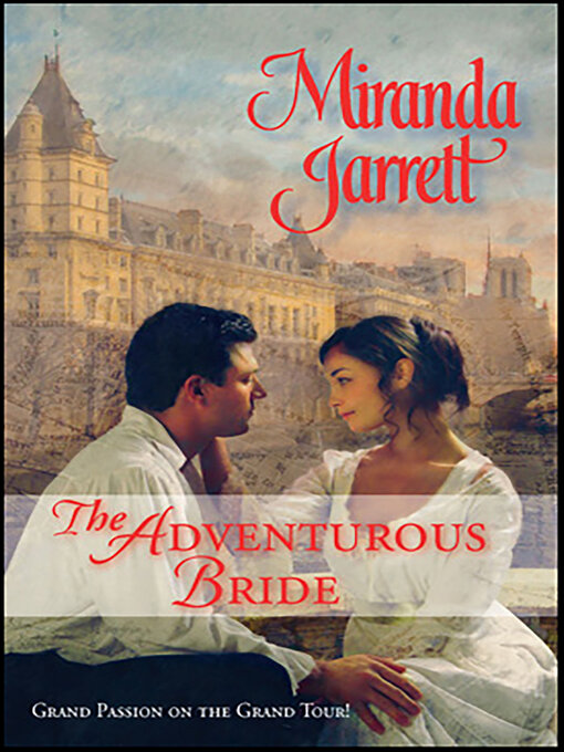Title details for The Adventurous Bride by Miranda Jarrett - Available